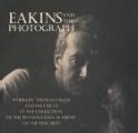 Eakins and the Photograph